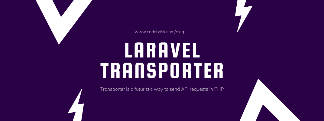 How to Make OOP API Requests in PHP with Laravel Transporter